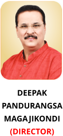 DEEPAK PANDURANGSA MAGAJIKONDI (DIRECTOR)