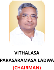 VITHALASA PARASARAMASA LADWA (CHAIRMAN)